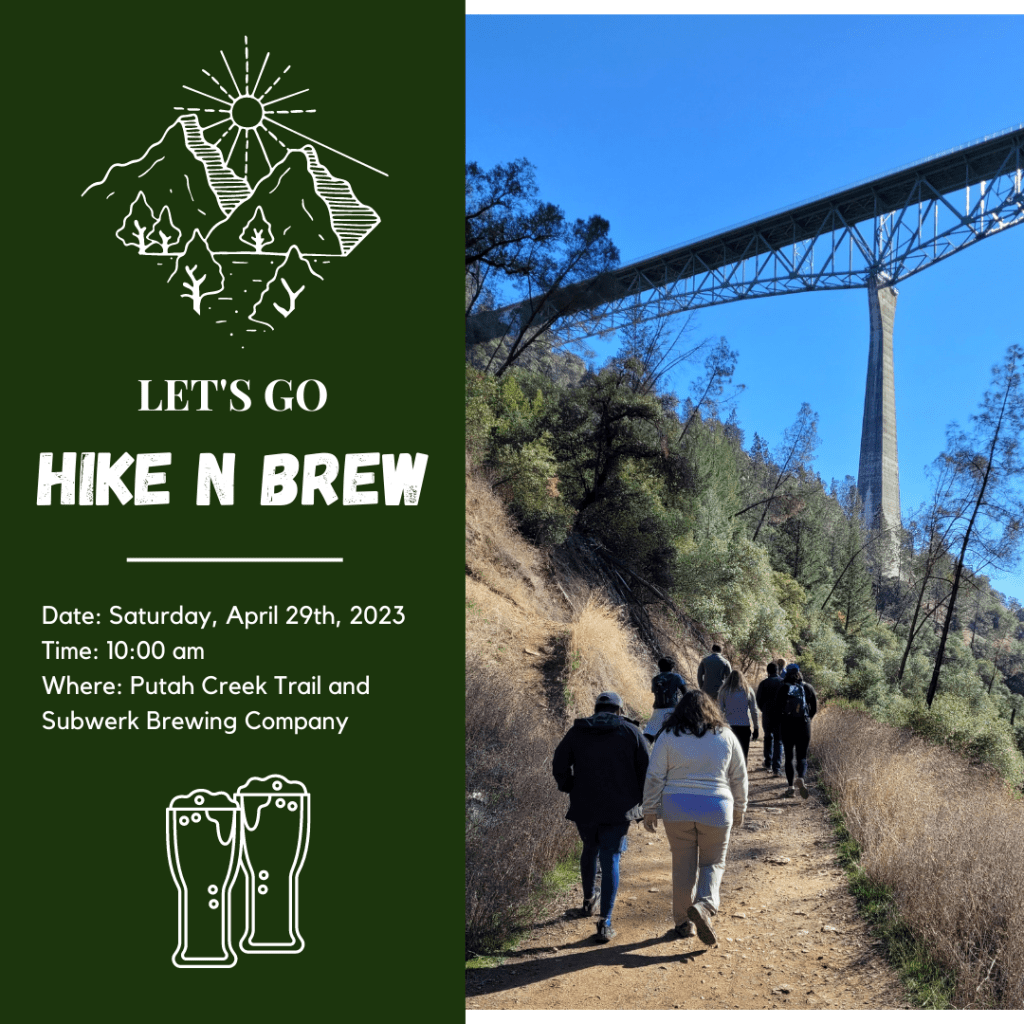 Hike N Brew – Putah Creek Trail and Subwerk Brewing&nbsp;Company