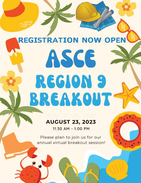 ASCE Region 9 Breakout – Virtual&nbsp;Session!